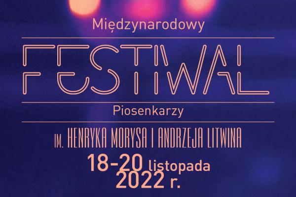 W piątek rozpoczyna się tegoroczny festiwal piosenkarzy im. Henryka Morysa i Andrzeja Litwina